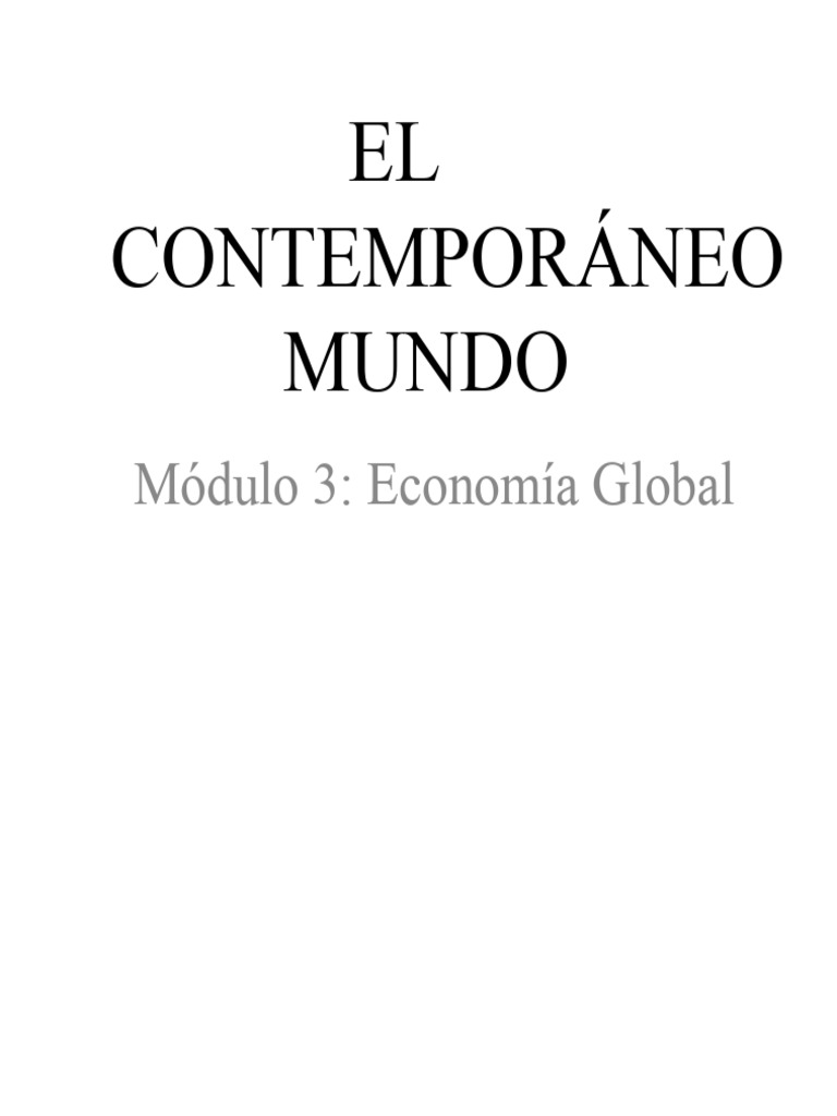 Módulo 3 Economía Global | PDF | Globalización | El comercio internacional