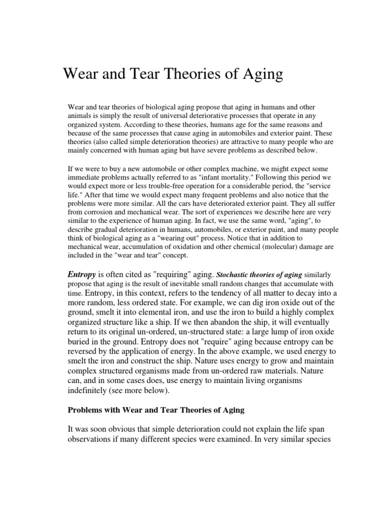 Wear and Tear Theories of Aging Senescence Ageing