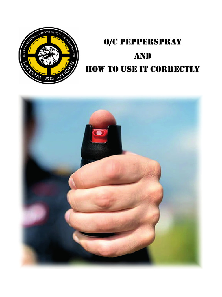 OC Pepper Spray Usage Guide | PDF | Chili Pepper