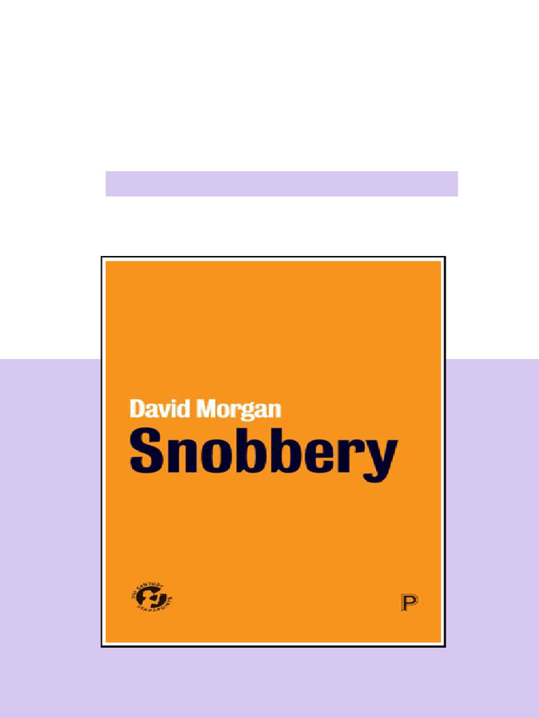 (Ebook) Snobbery by David Morgan ISBN 9781447340348, 1447340345 sample ...