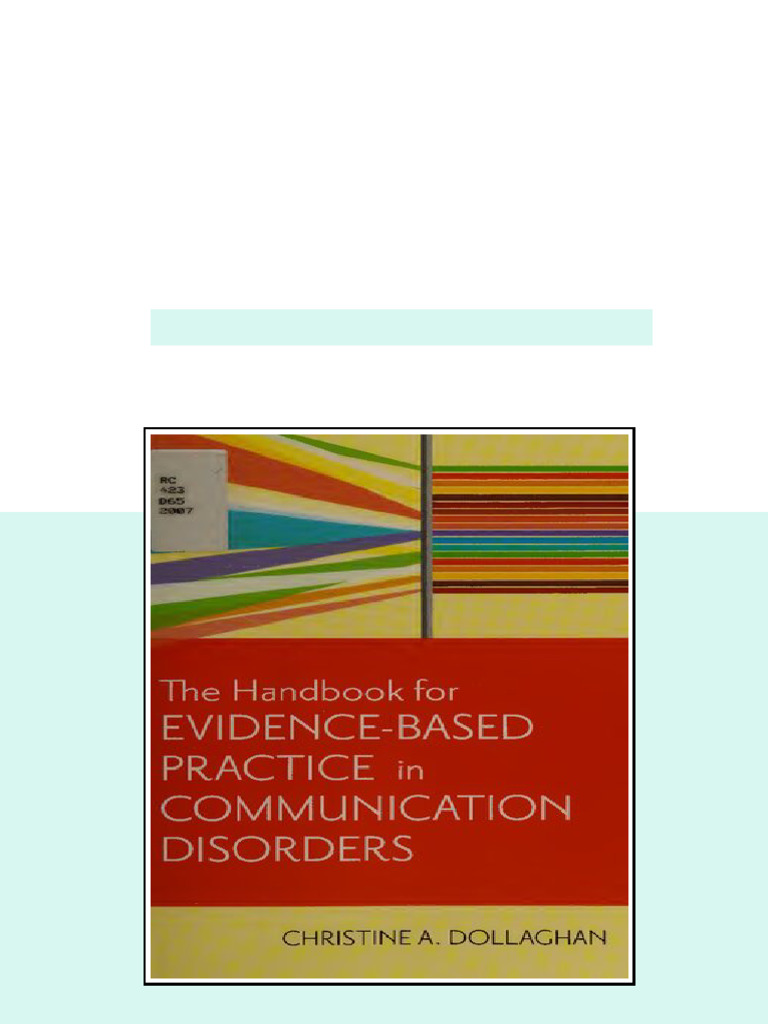 (Ebook) The Handbook for Evidence-Based Practice in Communication Disorders by Chris A ...