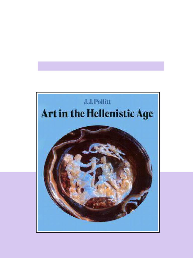 Art In The Hellenistic Age Paperback Jj Pollitt Ready to Read | PDF