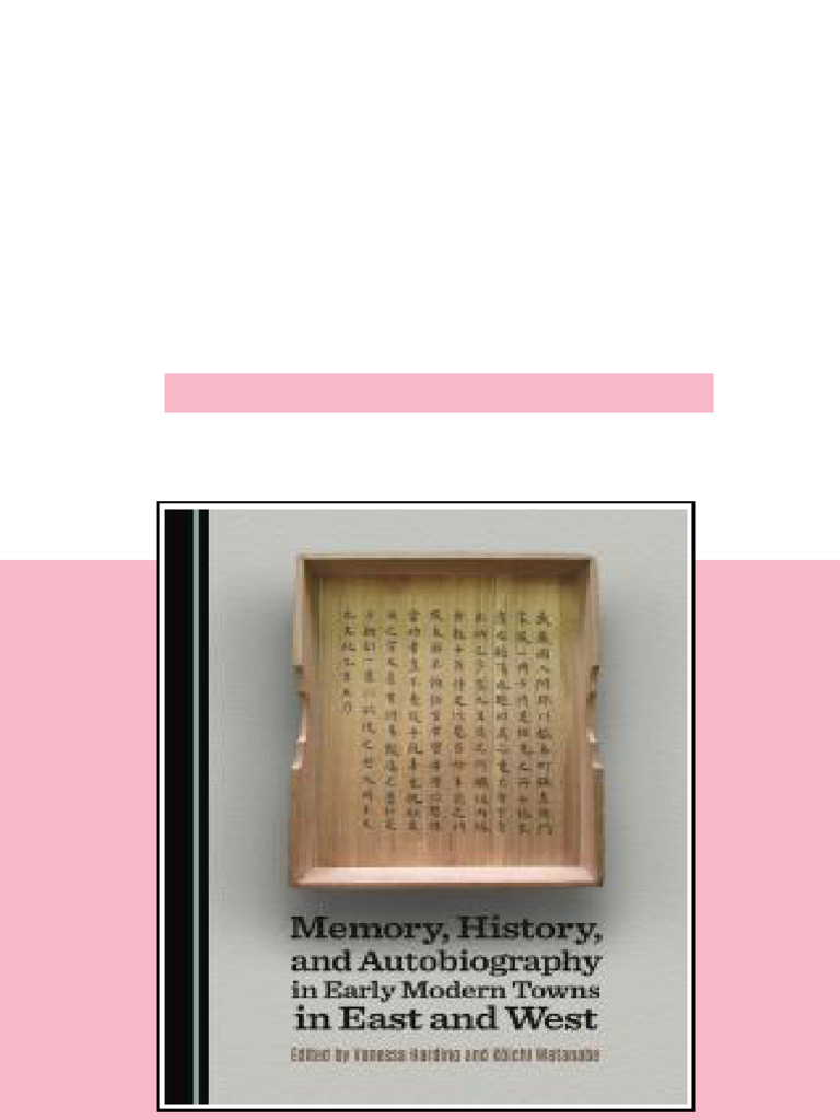 (Ebook) Memory, History, and Autobiography in Early Modern Towns in ...