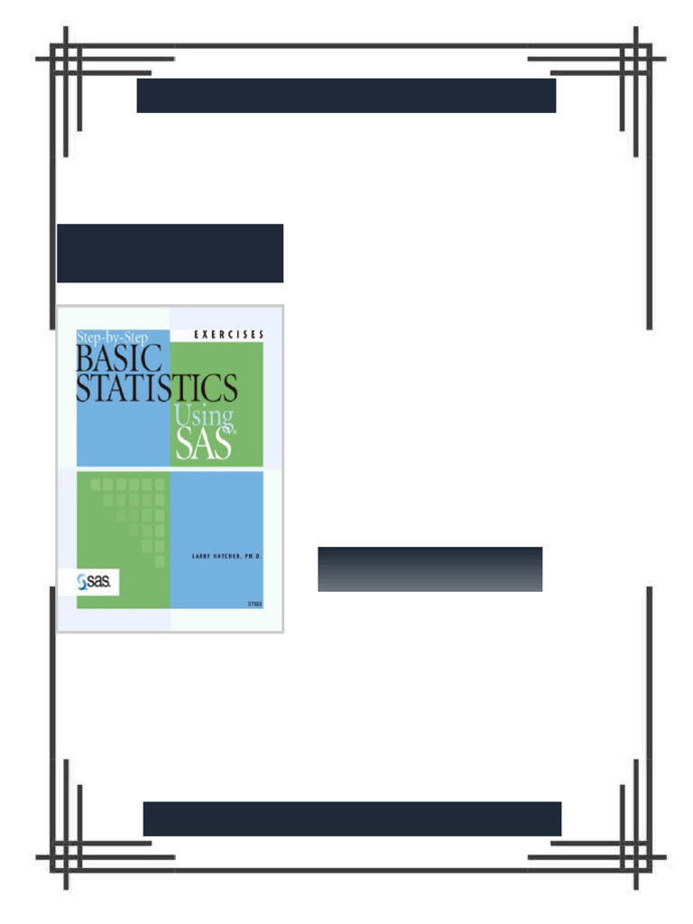 Step By Step Basic Statistics Using SAS Exercises 1st Edition Larry ...