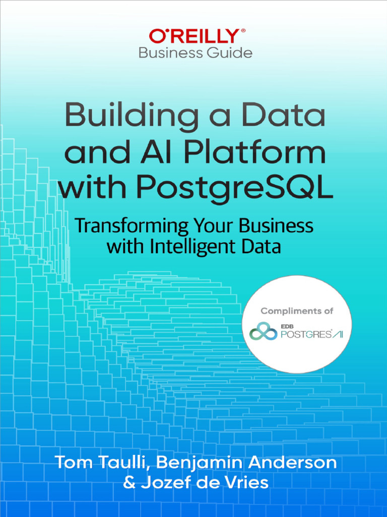 PostgreSQL for AI-Driven Data Platforms | PDF | Artificial Intelligence ...
