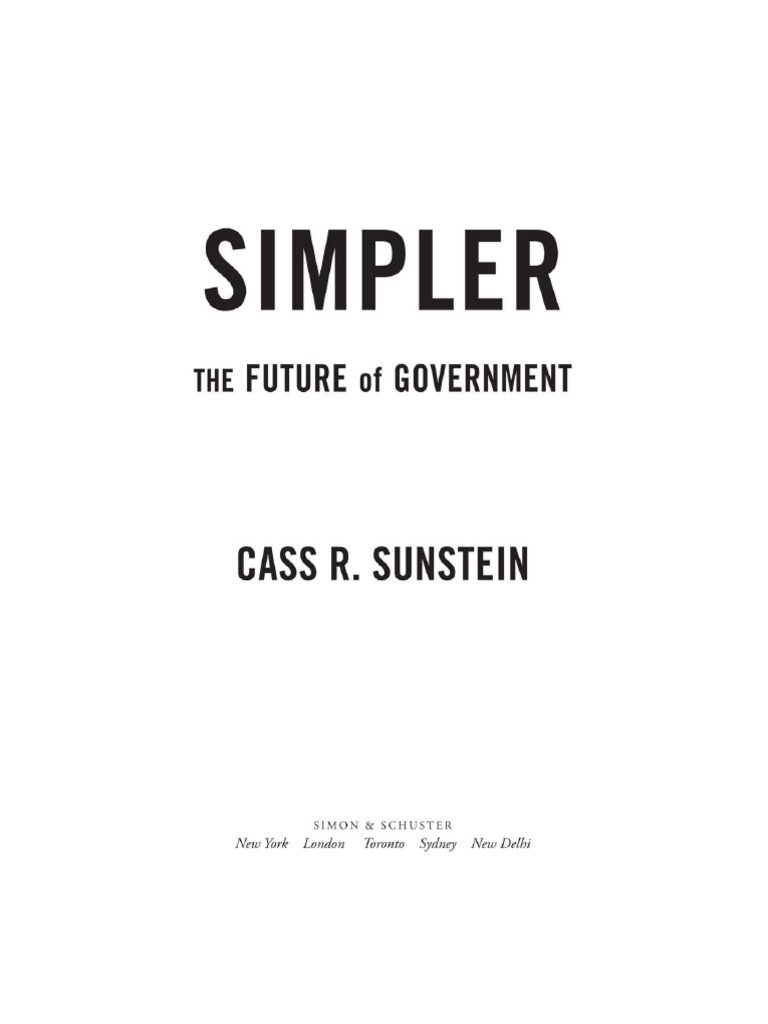 03 (D) Sunstein - Simpler - The Future of Government | PDF