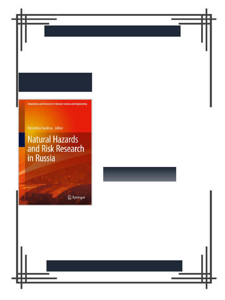 Natural Hazards and Risk Research in Russia Valentina Svalova full ...