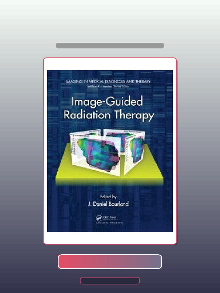 ImageGuided Radiation Therapy Imaging in Medical Diagnosis and Therapy ...