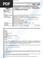 Download Nbr 11564 - 2002 - Embalagem de Produtos Perigosos - Classes 1 3 4 5 6 8 e 9 - Requisitos e Metod by Gabrielle Lindgren SN97304304 doc pdf