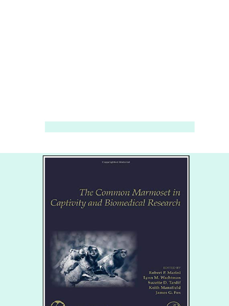 (Ebook) The Common Marmoset in Captivity and Biomedical Research ...