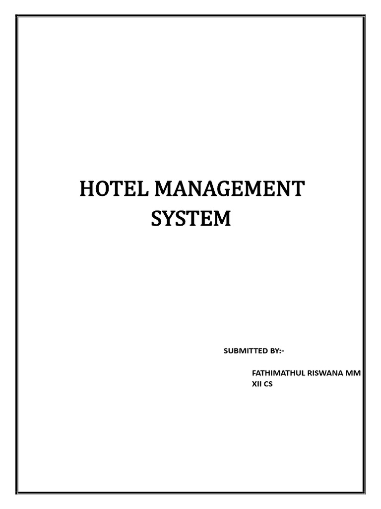 HOTEL MANAGEMENT SYSTEM | PDF | Databases | Computing