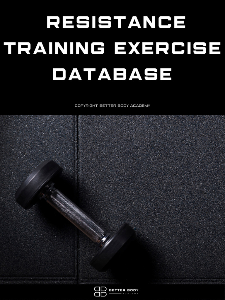 Resistance Training Exercise Database | PDF | Weight Training