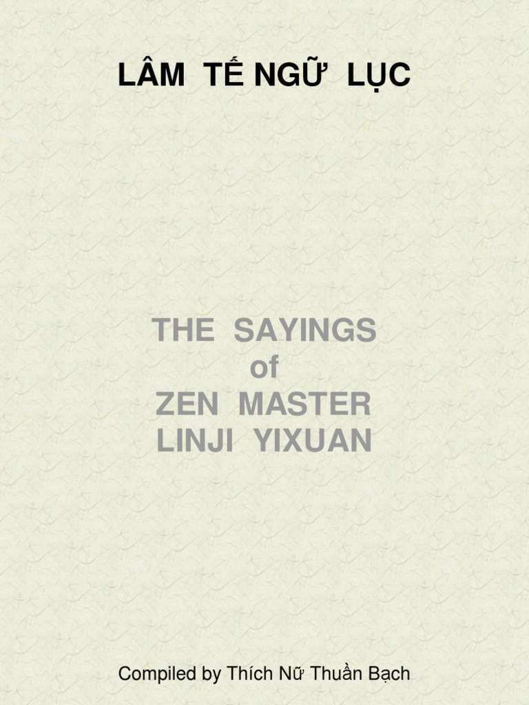 LÂM TẾ NGỮ LỤC-Sayings Of Zen Master Linji Yixuan | PDF