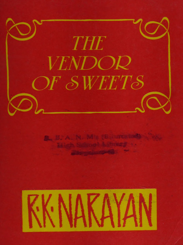 The Vendor of Sweets -- R_K Narayan -- 1967 -- Indian Thought ...