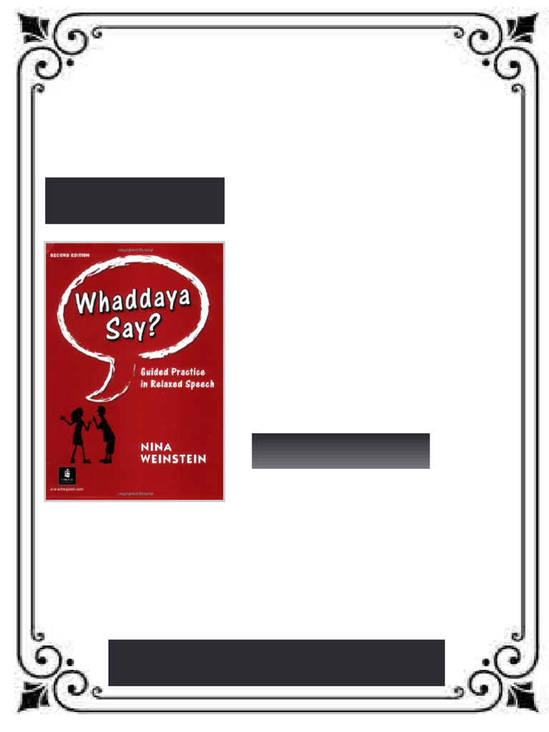 Whaddaya say guided practice in relaxed speech 2nd edition Edition Nina ...