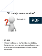 El Trabajo Como Servicio