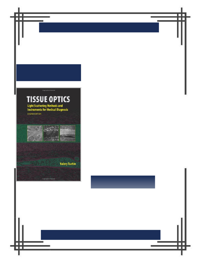 Tissue Optics Light Scattering Methods and Instruments for Medical ...
