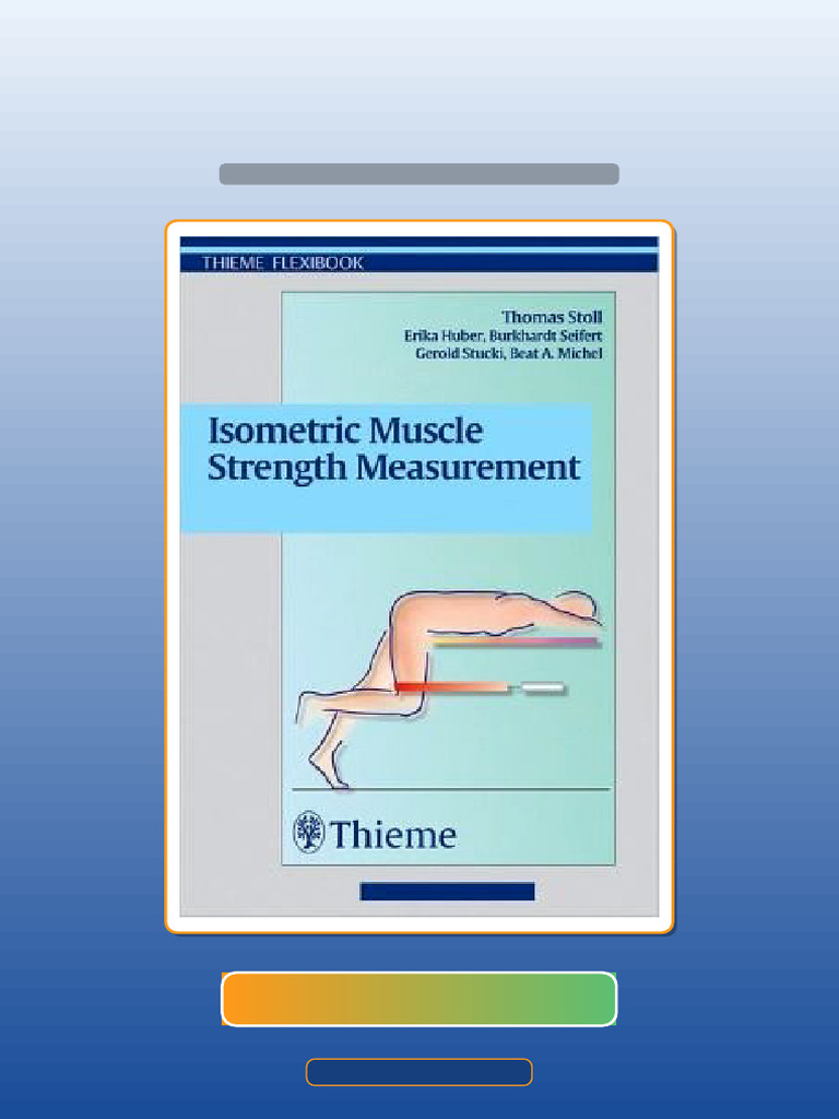 Isometric Muscle Strength Measurement eBook and TestBank Bundle Test ...