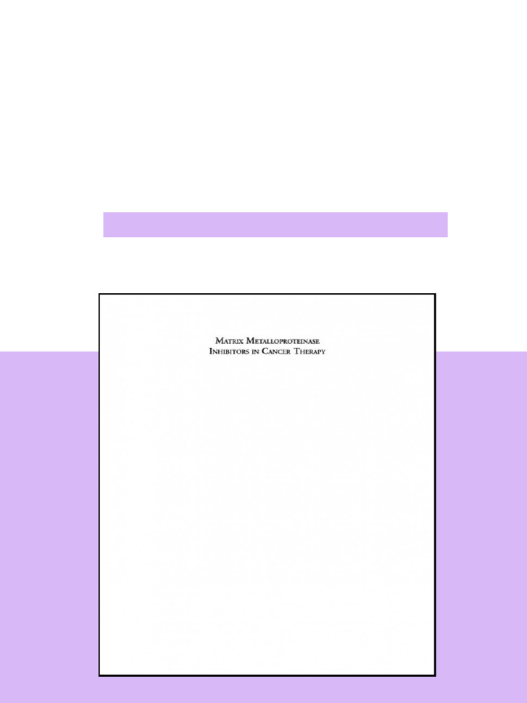 Matrix Metalloproteinase Inhibitors in Cancer Therapy 1st Edition Mark ...