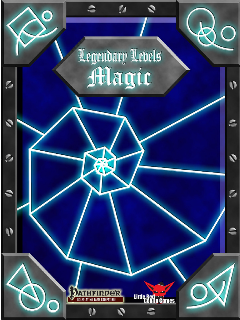 Pathfinder RPG: Legendary Levels Magic | PDF | D20 System | Gary Gygax ...