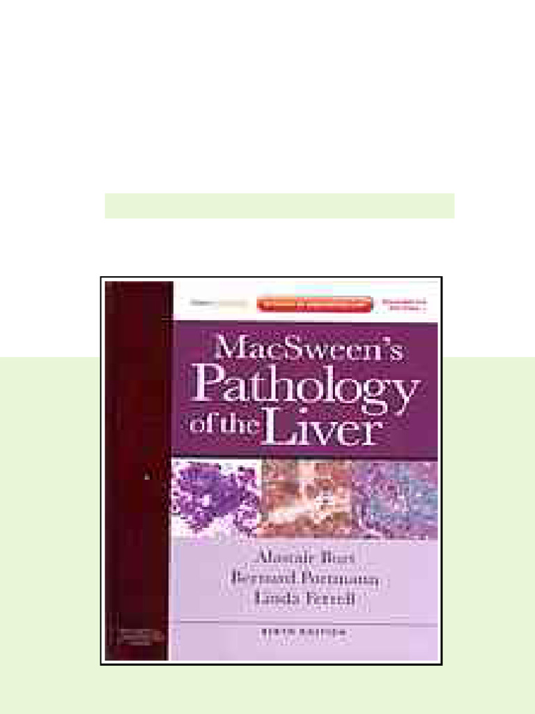 MacSween s pathology of the liver 6th ed Edition A. Burt - ebook and ...
