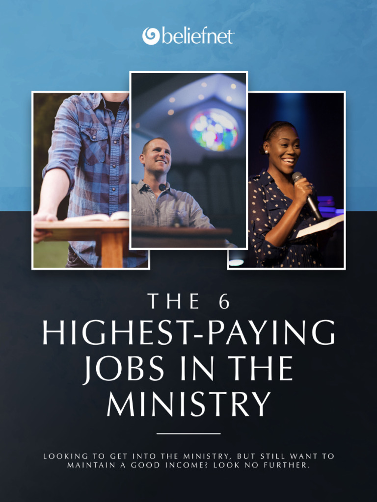 Highest Paying Ministry Jobs Explained | PDF | Pastor | Leadership