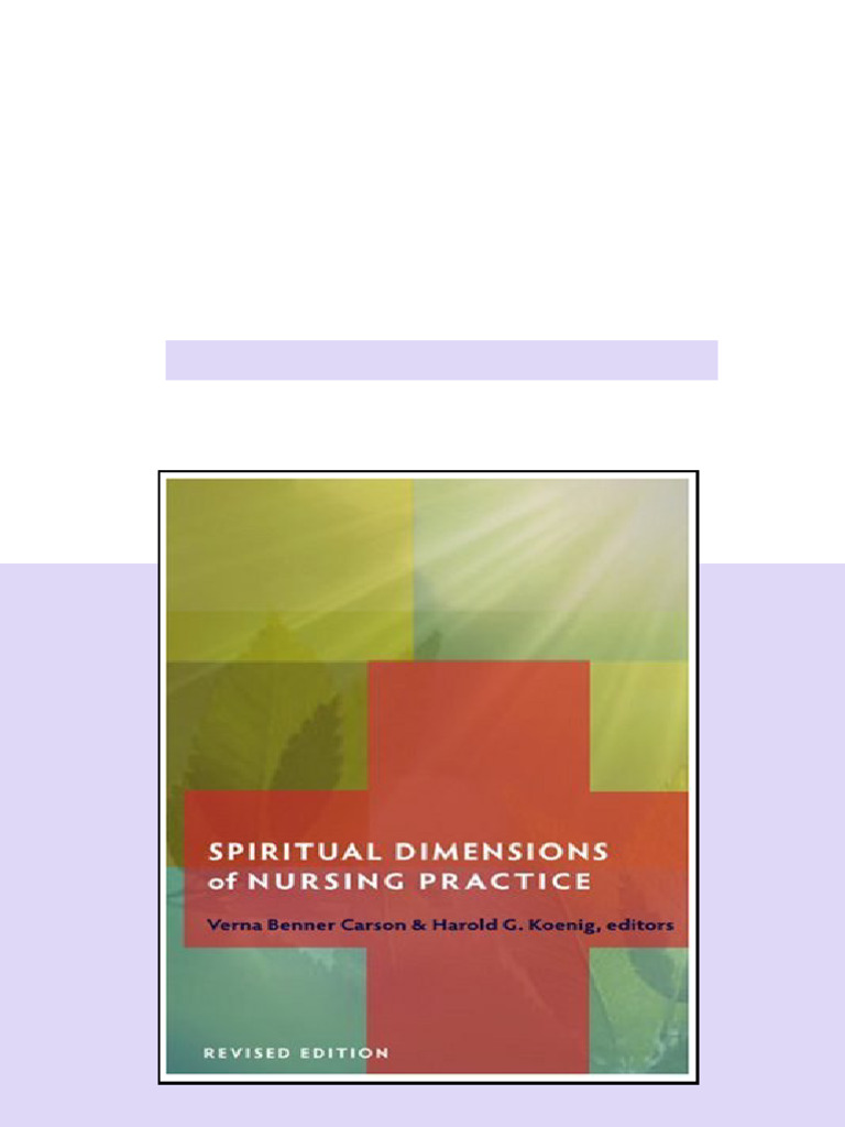 Spiritual Dimensions of Nursing Practice Templeton Science Religion ...