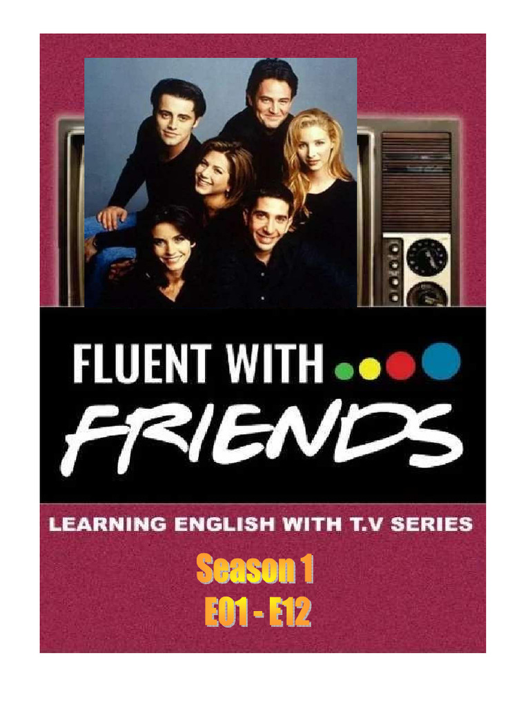 Friends Season 1 Episode Summaries | PDF