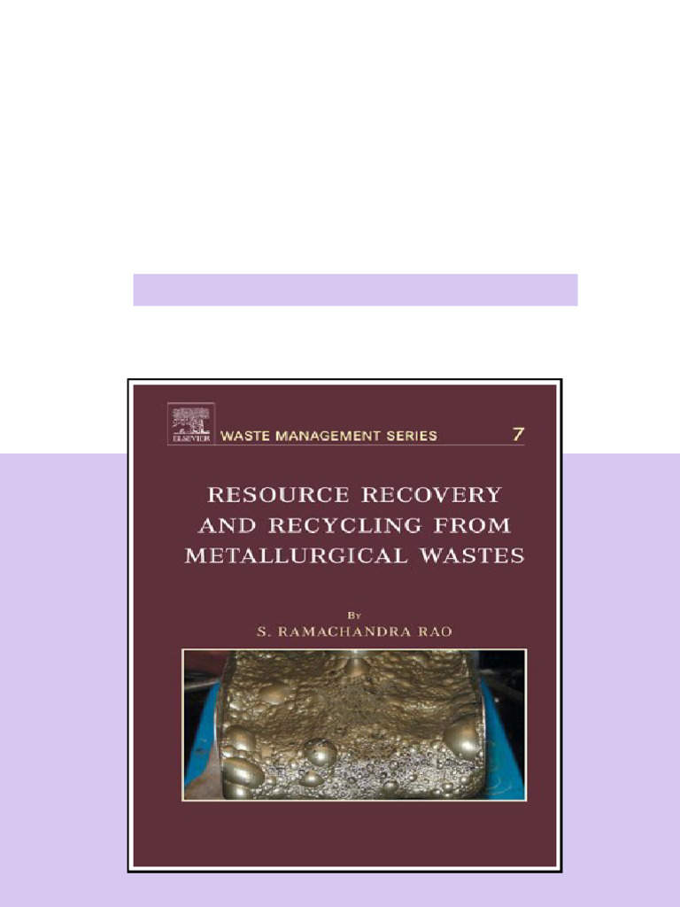 Resource Recovery and Recycling from Metallurgical Wastes Volume 7 ...