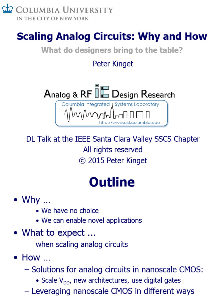 Kinget - SSCS Webinar - 2015 - Scaling Analog Circuits Why and How ...