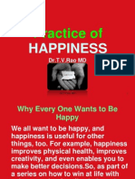 Happiness, Practice of Happiness