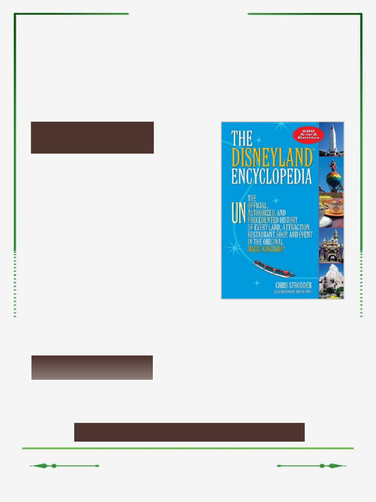 The Disneyland Encyclopedia The Unofficial Unauthorized and ...