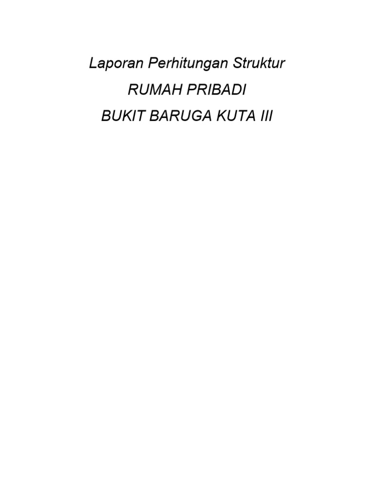 Perhitungan Struktur Rumah Bukit Baruga | PDF