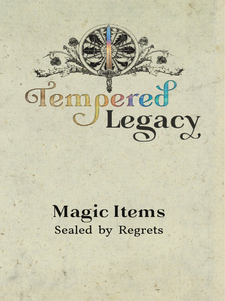 Tempered Legacy: Magic Item Guide | PDF