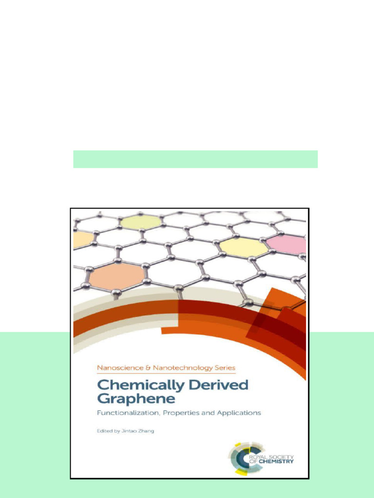 Chemically Derived Graphene Functionalization Properties And ...