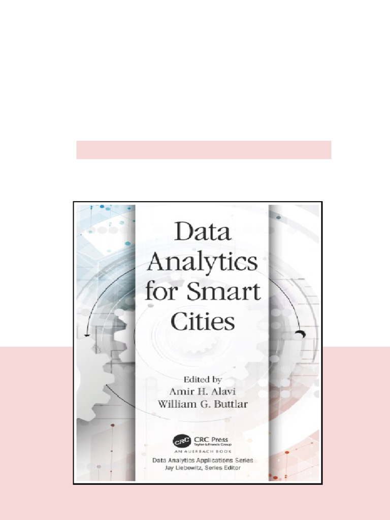 Data Analytics For Smart Cities Alavi Amir Buttlar William G newest ...
