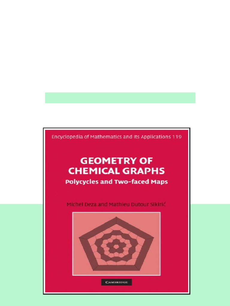 Geometry Of Chemical Graphs Polycycles And Twofaced Maps Encyclopedia ...