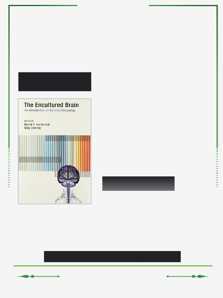 The Encultured Brain An Introduction to Neuroanthropology 1st Edition ...