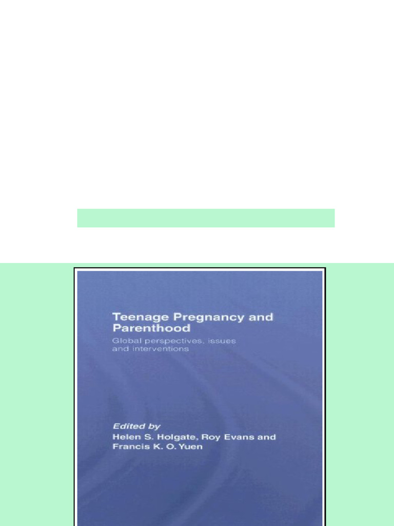 (Ebook) Teenage Pregnancy and Parenthood: Global Perspectives, Issues ...