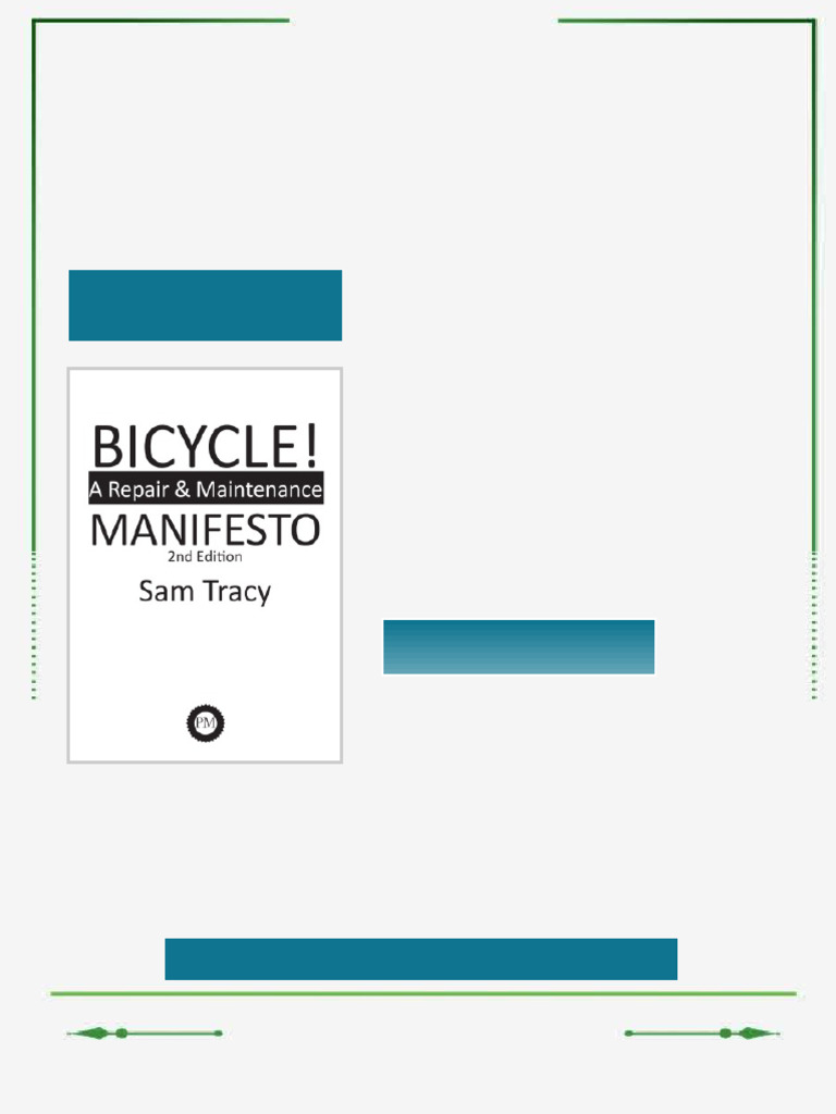 Bicycle A Repair Maintenance Manifesto 2nd Edition Sam Tracy ebook ...