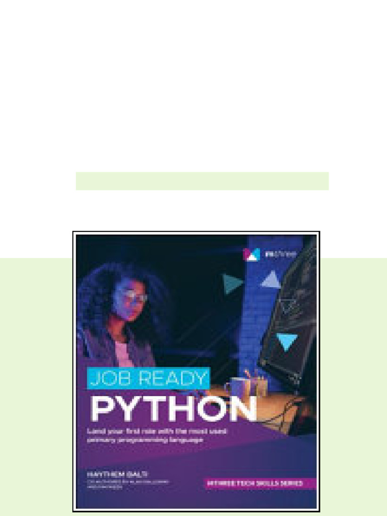 (Ebook) Job Ready Python: Land Your First Role With the Most Used ...