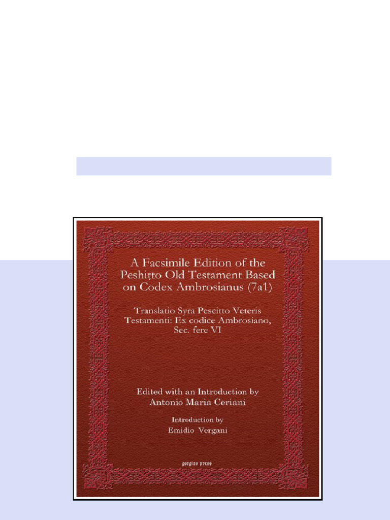 A Facsimile Edition of The Peshitto Old Testament Based On Codex ...