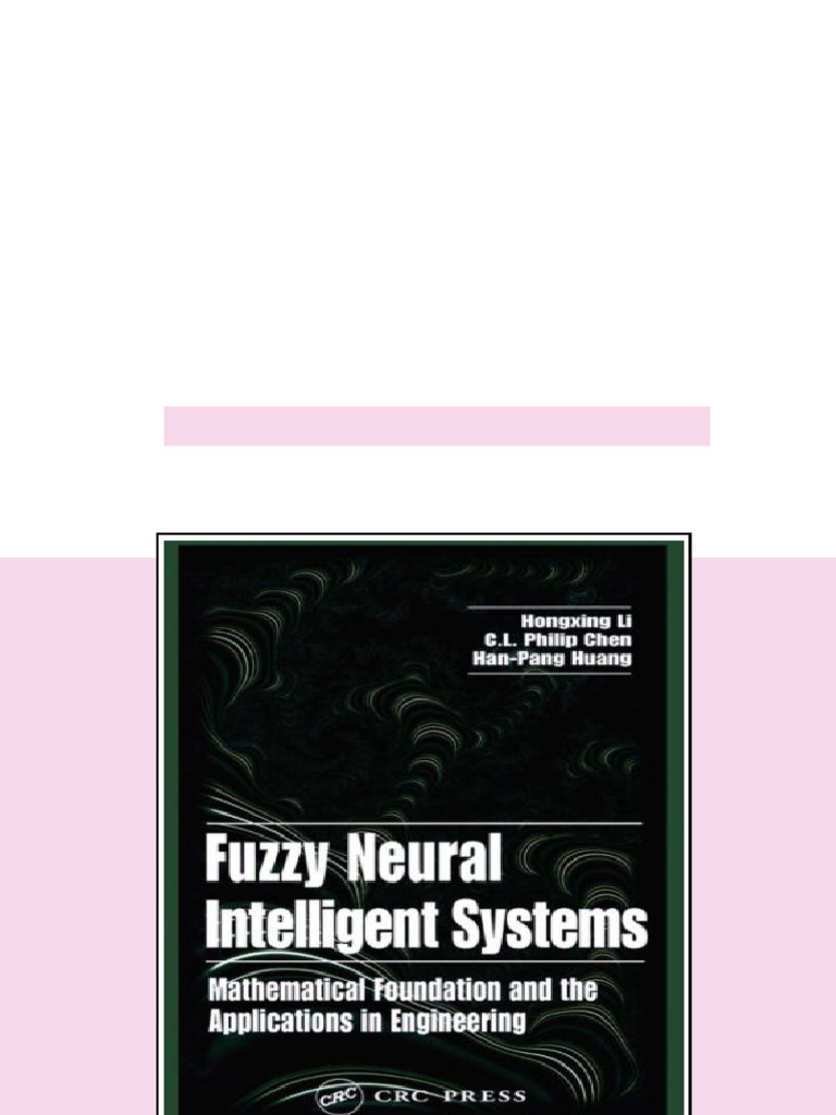 (Ebook) Fuzzy neural intelligent systems: mathematical foundation and ...
