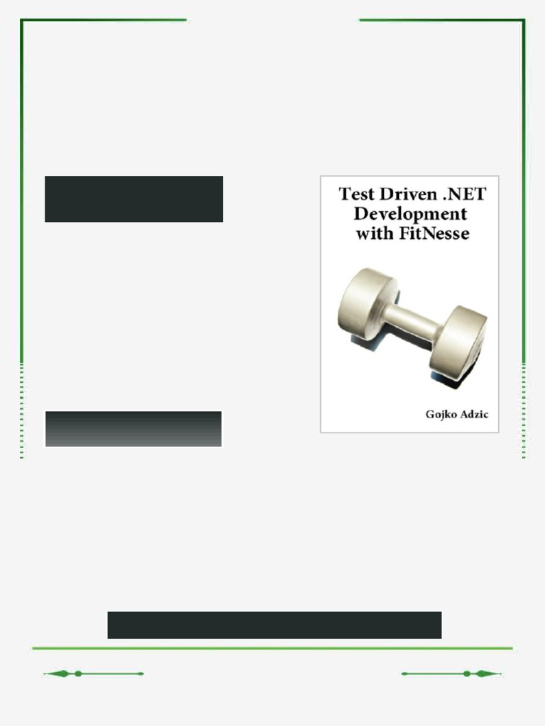 Test Driven NET Development With FitNesse 2nd Edition Edition Gojko ...