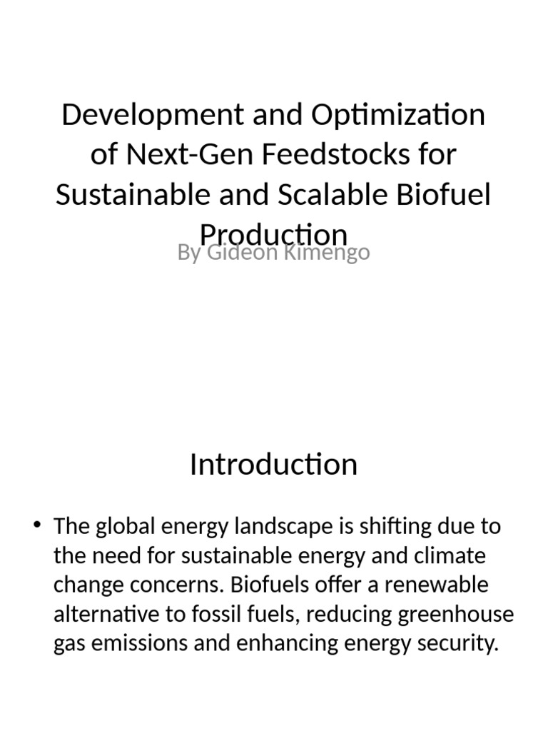 Next-Gen Feedstocks for Sustainable Biofuels | PDF | Biofuel | Algae Fuel