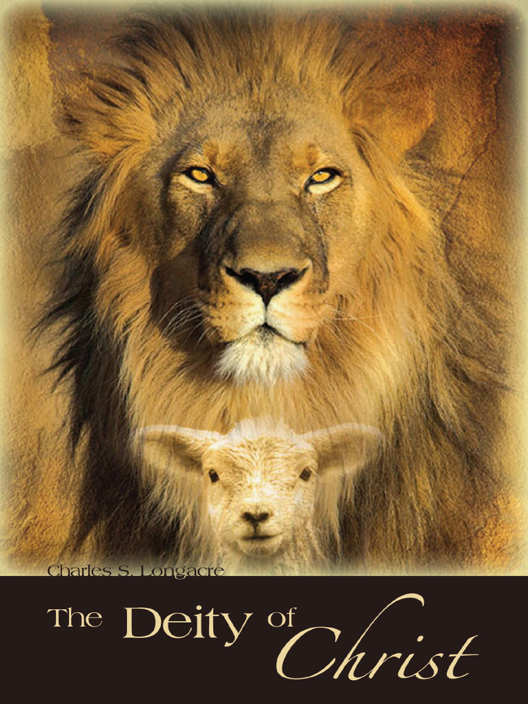 The Deity of Christ Explained | PDF | God The Father | Eternal Life ...