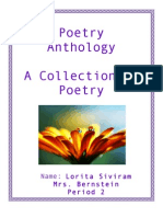 Poetry Anthology A Collection of Poetry: Name: Lorita Siviram Mrs. Bernstein Period 2