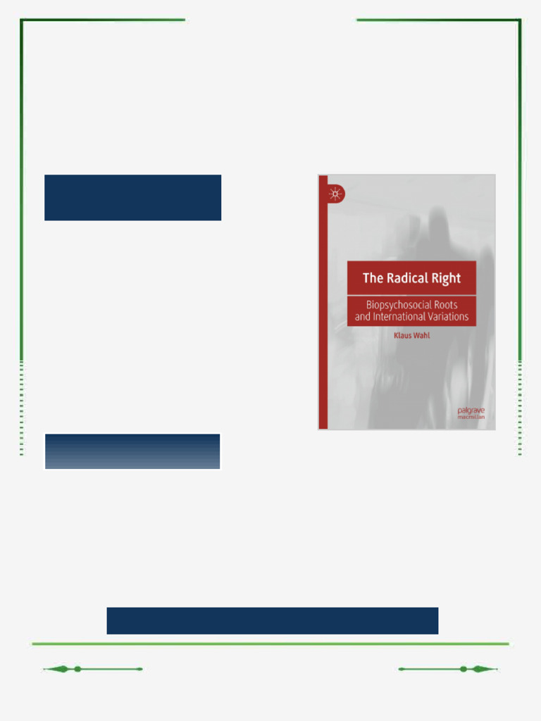 The Radical Right: Biopsychosocial Roots and International Variations ...