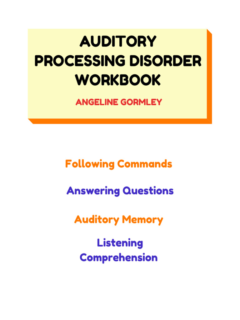 Auditory Processing Disorder Workbook | PDF