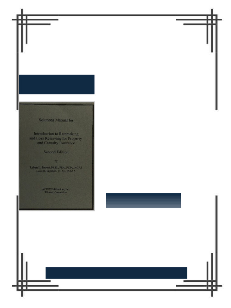 Introduction to Ratemaking and Loss Reserving for Property and Casualty ...